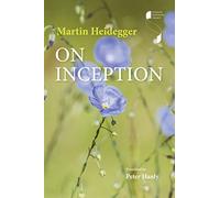 On Inception (Studies in Continental Thought)