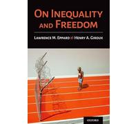 On Inequality and Freedom
