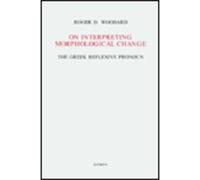 On Interpreting Morphological Change: The Greek Reflexive Pronoun