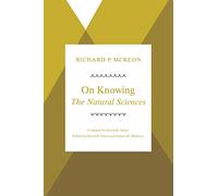 On Knowing--The Natural Sciences (Historical Studies of Urban America (Paperback))