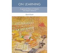 On Learning: A General Theory of Objects and Object-Relations