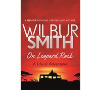 On Leopard Rock: A Life of Adventures