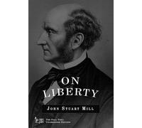 On Liberty: Classic Edition Republished by North Publishers