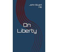 On Liberty: Exploring the Boundaries of Freedom and Authority
