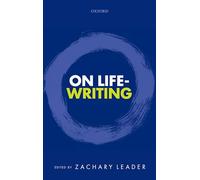 On Life-Writing - 9780198704065