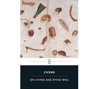 On Living and Dying Well (Penguin Classics)