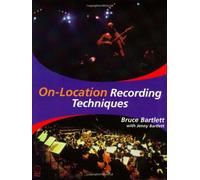 On Location Recording Techniques