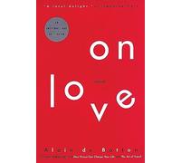 On Love - Paperback NEW Botton, Alain d 2006-01-06