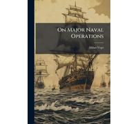 On Major Naval Operations