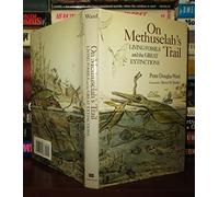 On Methuselah's Trail: Living Fossils and the Great Extinctions
