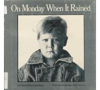 On Monday When it Rained