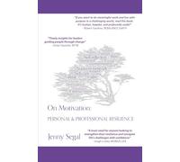 On Motivation: Personal & Professional Resilience
