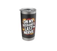 On My Husband's Last Nerve Stainless Steel Insulated Tumbler