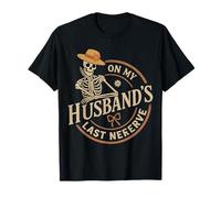 On My Husband's Last NerveTee Funny Husband Saying for Wife T-Shirt