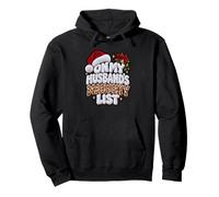 On My Husband's Naughty List Funny Christmas Women Wife Pullover Hoodie
