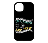 On my Moms last nerve Funny Cute Toddler or Baby Case for iPhone 13