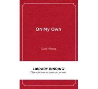 On My Own : The Challenge and Promise of Building Equitable STEM Transfer Pathways