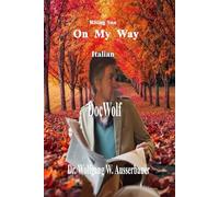 On My Way in Italian: Rising Sun