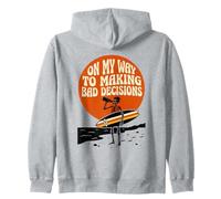 On My Way Making Bad Decisions Skeleton Vacation Zip Hoodie