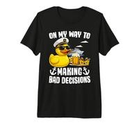 On My Way to Make Bad desicions Funny Cruise Rubber Duck Premium T-Shirt