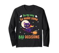 On My Way to Make Some Bad Decisions - Funny Halloween Cat Long Sleeve T-Shirt