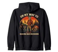 On My Way to Making Bad Decisions - Funny Camping Zip Hoodie