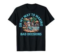 On My Way to Making Bad Decisions Skeleton T-Shirt