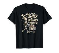 On My Way to Spend My Husbands Money Funny Bachelorette Wife Value Graphic T-Shirt