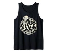On My Wife's Last Everlasting Nerves Tank Top