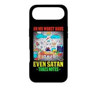 ON MY WORST DAYS EVEN SATAN TAKES NOTES Case for iPhone Air
