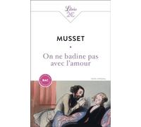 On ne badine pas avec l'amour - Bac 2026