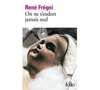 On Ne S Endort Jamais Seul: A42254 (Folio)