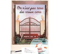 On n'est pas tous des vieux cons