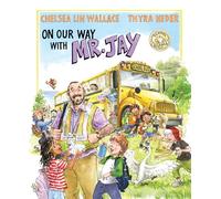 On Our Way with Mr. Jay (School Heroes)