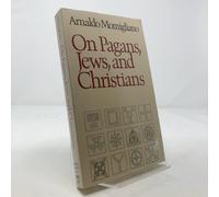 On Pagans, Jews, and Christians