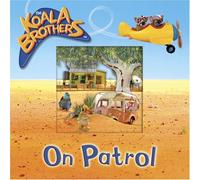 On Patrol (The Koala Brothers)