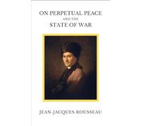 On Perpetual Peace and the State of War