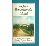 On Persephone's Island: A Sicilian Journal