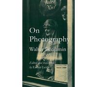 ON PHOTOGRAPHY by Mr Walter Benjamin Paperback Self Help Business