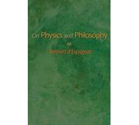 On Physics and Philosophy