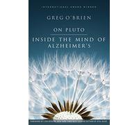 On Pluto: Inside The Mind Of Alzheimer's