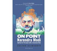 ON POINT: NARENDRA MODI -: UPFRONT & PERSONAL WITH A COMMON MAN