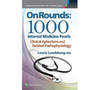 On Rounds: 1000 Internal Medicine Pearls