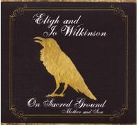 On Sacred Ground: Mother & Son by Eligh & Jo Wilkinson (2009-03-10)