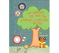 On Safari to See the Animals and the Birds