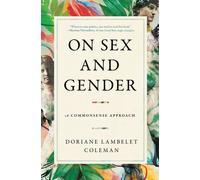 On Sex and Gender : A Commonsense Approach