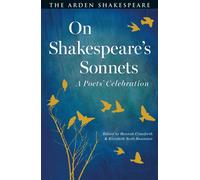On Shakespeare's Sonnets : A Poets' Celebration
