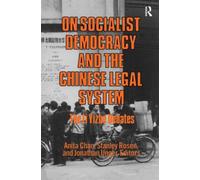 On Socialist Democracy and the Chinese Legal System : Li Yizhe Debates