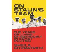 On Stalin's Team