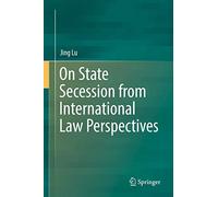 On State Secession from International Law Perspectives